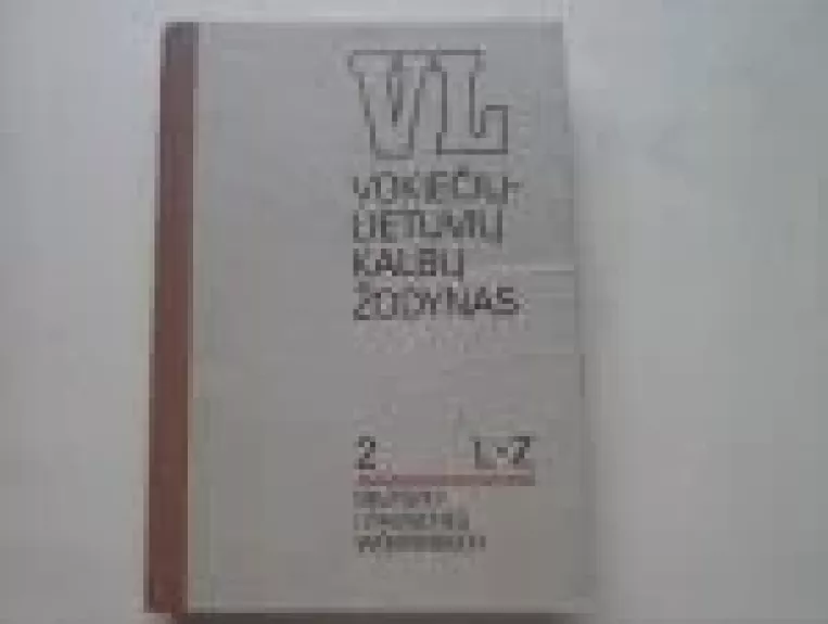Vokiečių - Lietuvių kalbų žodynas 2 L - Z