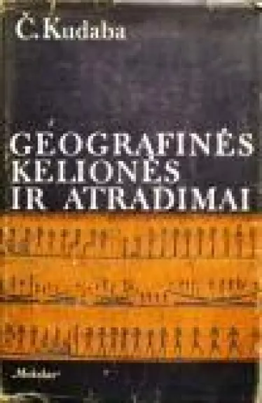 Geografinės kelionės ir atradimai