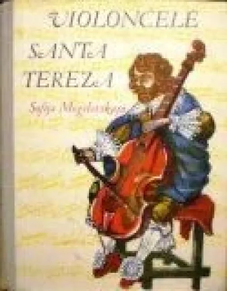 Violončelė Santa Tereza