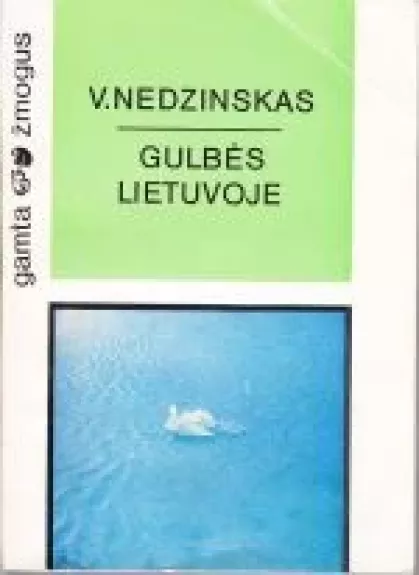 Gulbės Lietuvoje