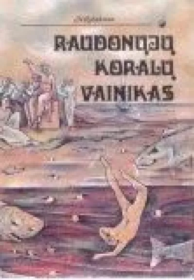 Raudonųjų koralų vainikas