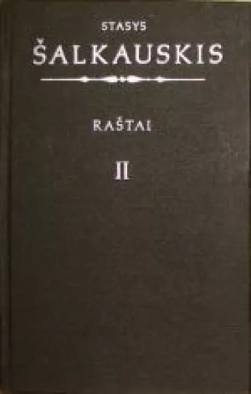 Raštai (II tomas)