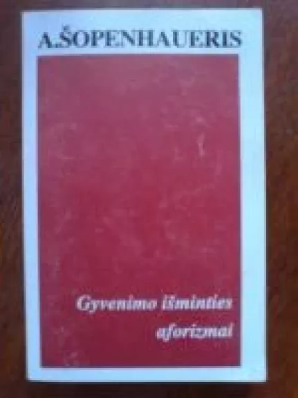 Gyvenimo išminties aforizmai