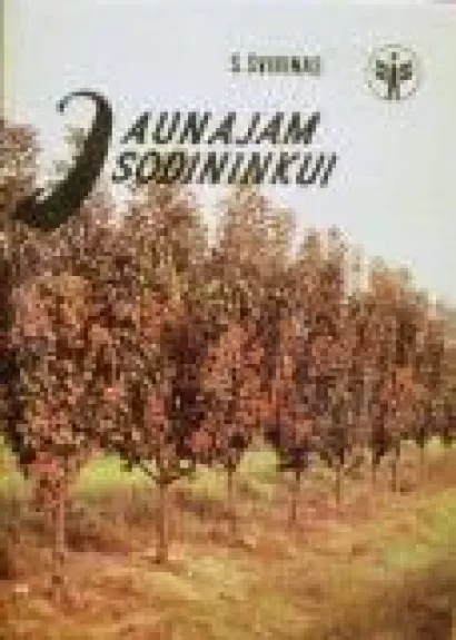 Jaunajam sodininkui