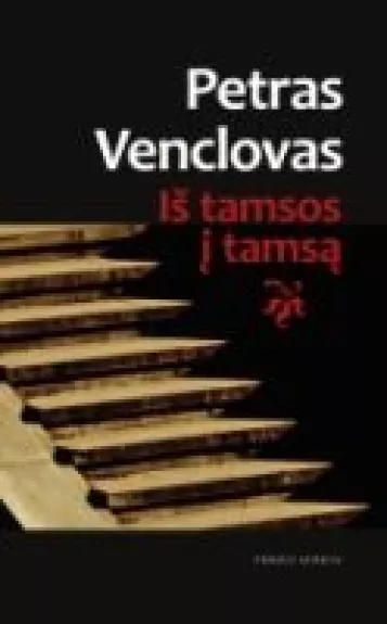 Iš tamsos į tamsą