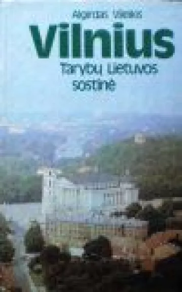 Vilnius-Tarybų Lietuvos sostinė