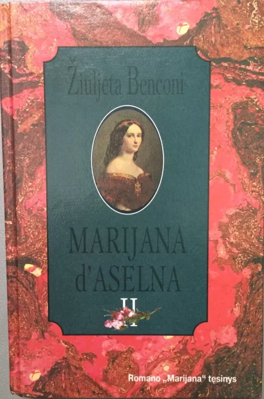 Marijana d'Aselna 2 - Benconi Žiuljeta, knyga