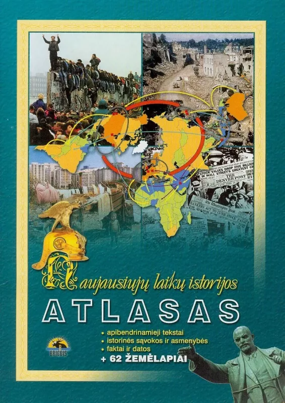 Naujausiųjų laikų istorijos atlasas - Karolis Mickevičius, knyga