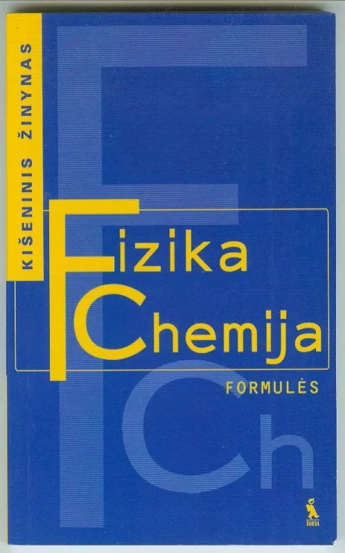 Fizika. Chemija: Formulės - Manfred Kuballa, knyga