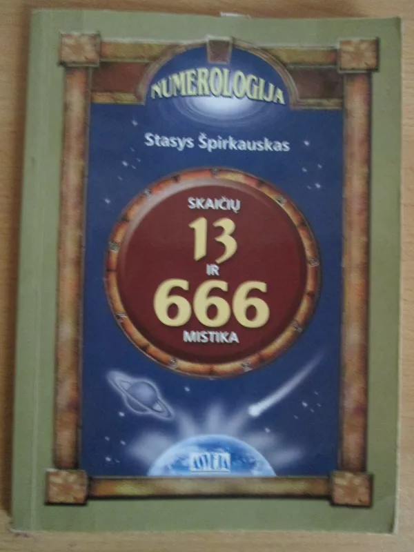Skaičių 13 ir 666 mistika - Stasys Špirkauskas, knyga