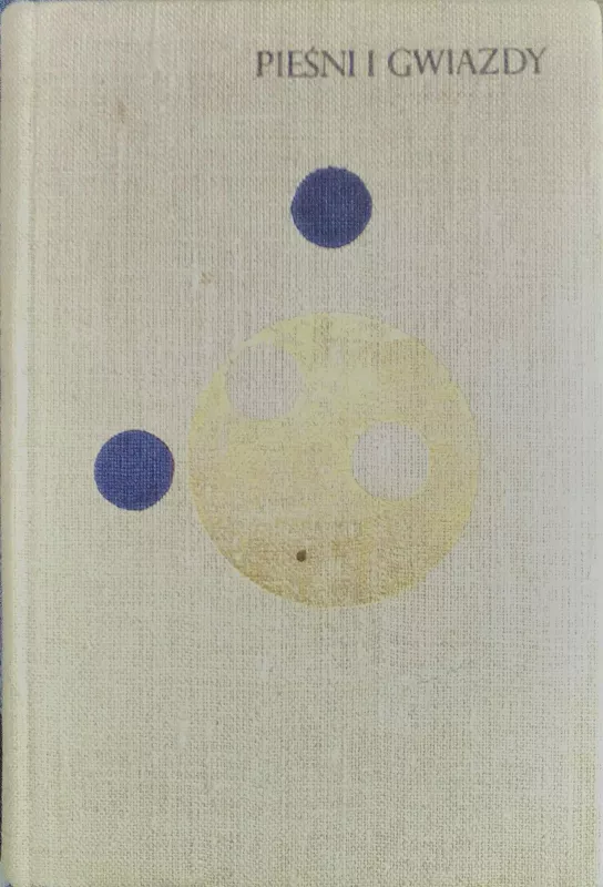 Piesni i gwiazdy - Autorių Kolektyvas, knyga
