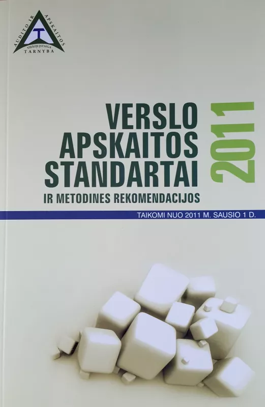 Verslo apskaitos standartai ir metodinės rekomendacijos - Autorių Kolektyvas, knyga