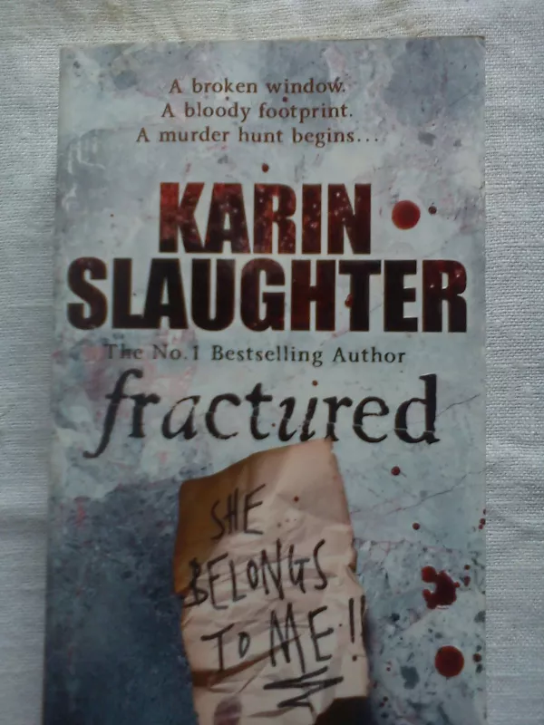 fractured - Karin Slaughter, knyga