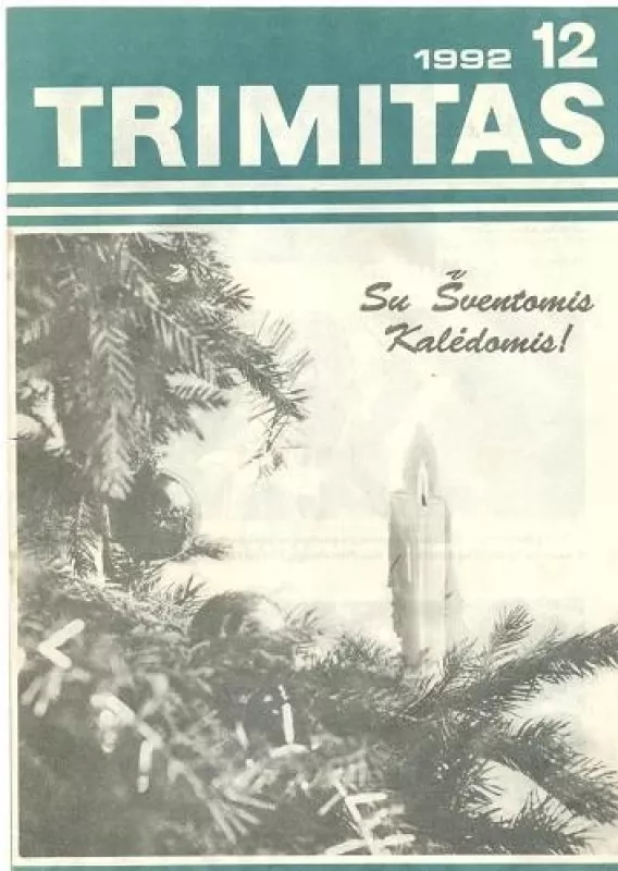 Trimitas, 1992 m., Nr. 1 - Autorių Kolektyvas, knyga