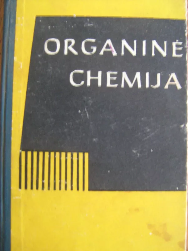 Organinė chemija - Ričardas Adomas, knyga