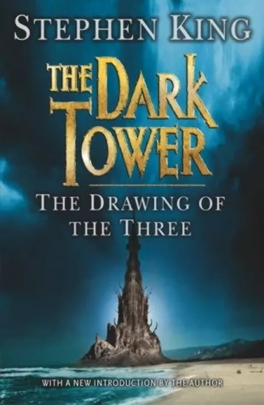 The Dark Tower: The Drawing of the Three - Stephen King, knyga