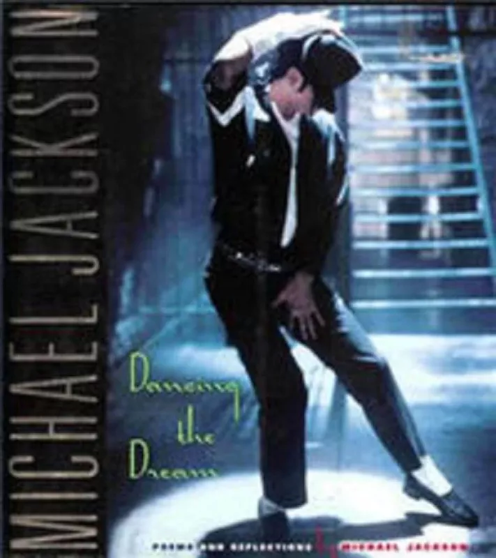 Dancing The Dream: Poems And Reflections - Michael Jackson, knyga