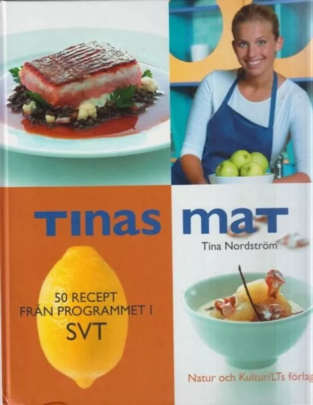 Tinas mat (Tinos maistas) - Tina Nordstrom, knyga