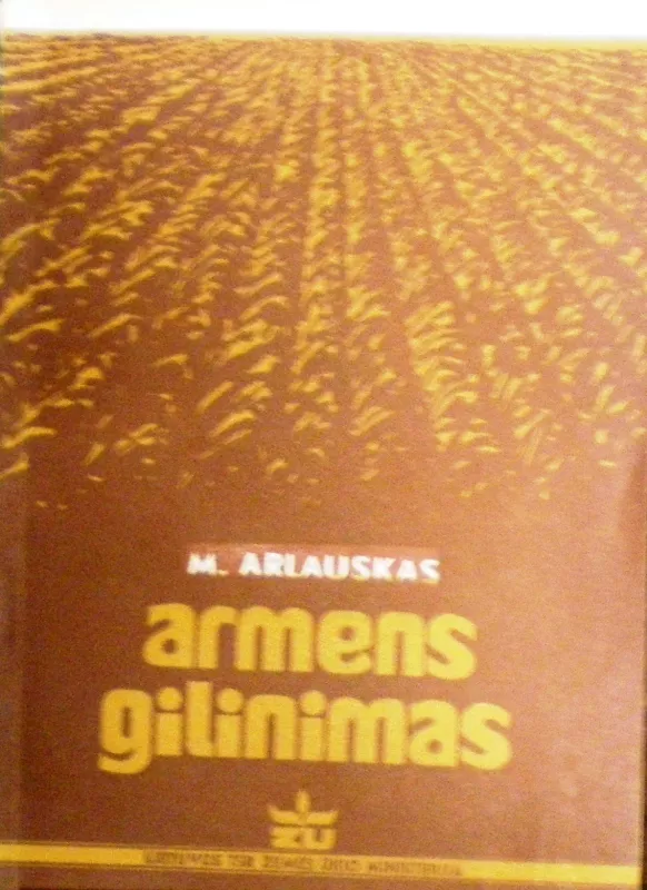Armens gilinimas - Autorių Kolektyvas, knyga