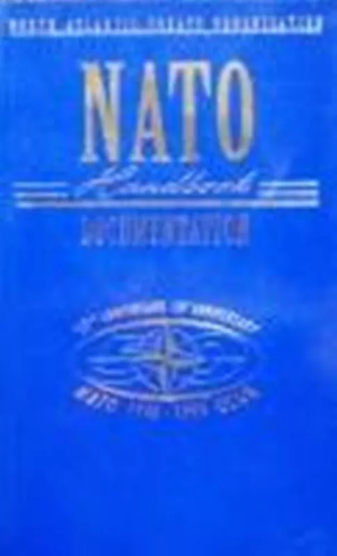 The Nato Handbook Documentation - Autorių Kolektyvas, knyga