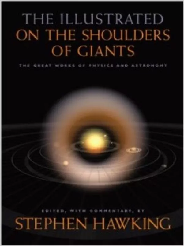The illustrated On the shoulders of giants - Stephen Hawking, knyga