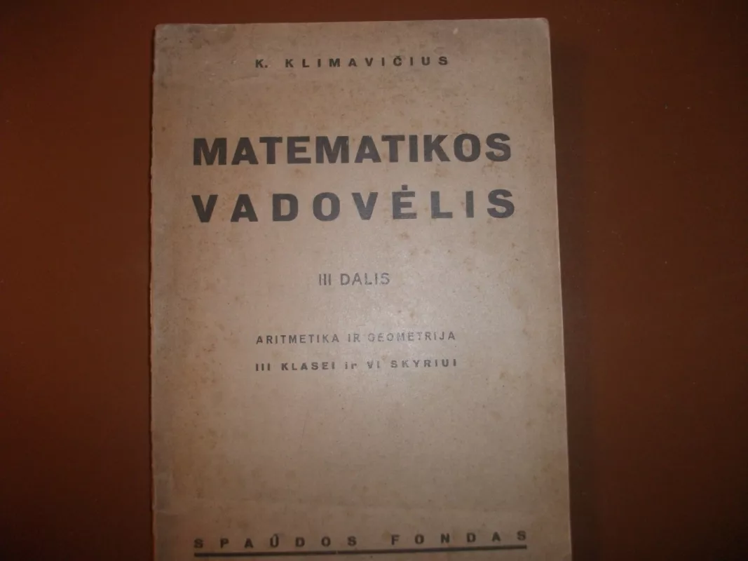 Matematikos vadovelis - K. Klimavičius, knyga