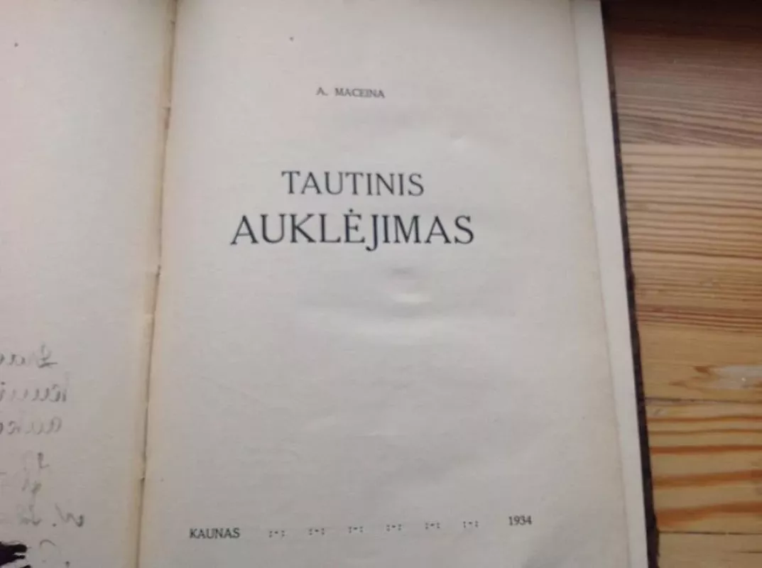 Tautinis auklėjimas - Antanas Maceina, knyga