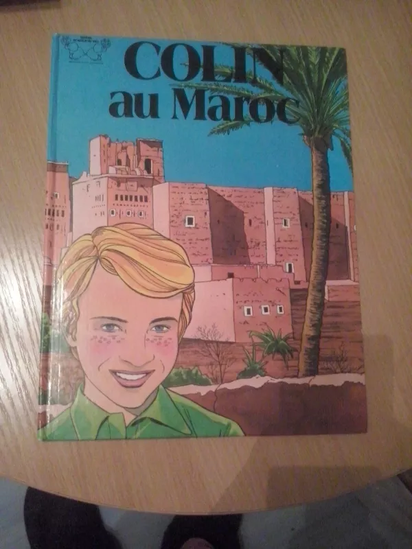 Colin au Maroc - Autorių Kolektyvas, knyga