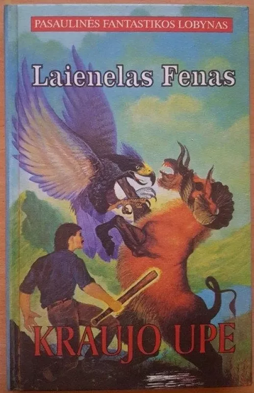 Kraujo upe - Laienelas Fenas, knyga