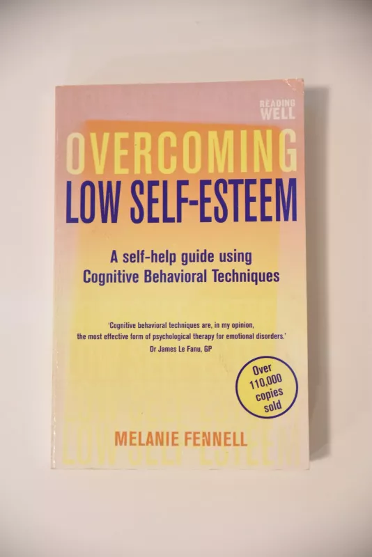 Overcoming Low Self-Esteem - Melanie Fennell, knyga