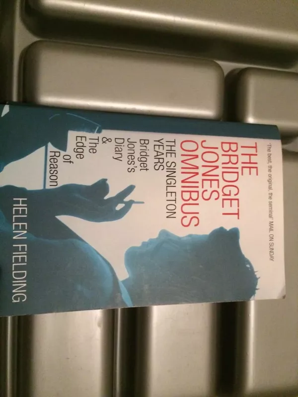 The Bridget Jones Omnibus: The Singleton Years. Bridget Jones's Diary & The Edge Of The Reason - Fielding Helen, knyga