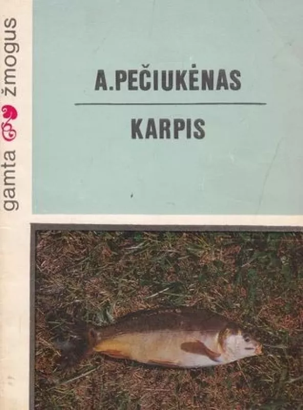 KARPIS - A. Pečiukėnas, knyga