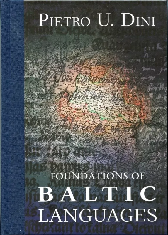 Foundations of Baltic Languages - Pietro Umberto Dini, knyga