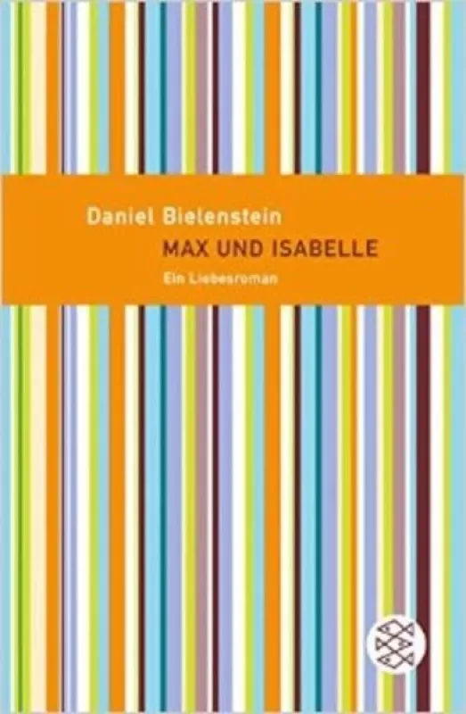 Max und Isabelle - Daniel Bielenstein, knyga