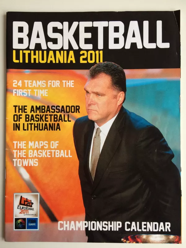 Basketball Lithuania 2011 - Autorių Kolektyvas, knyga