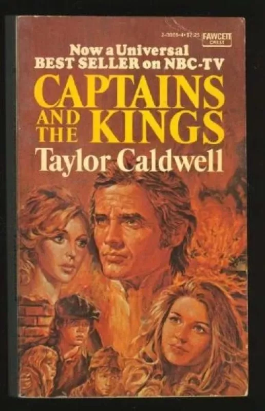 Captains and the Kings - Taylor Caldwell, knyga