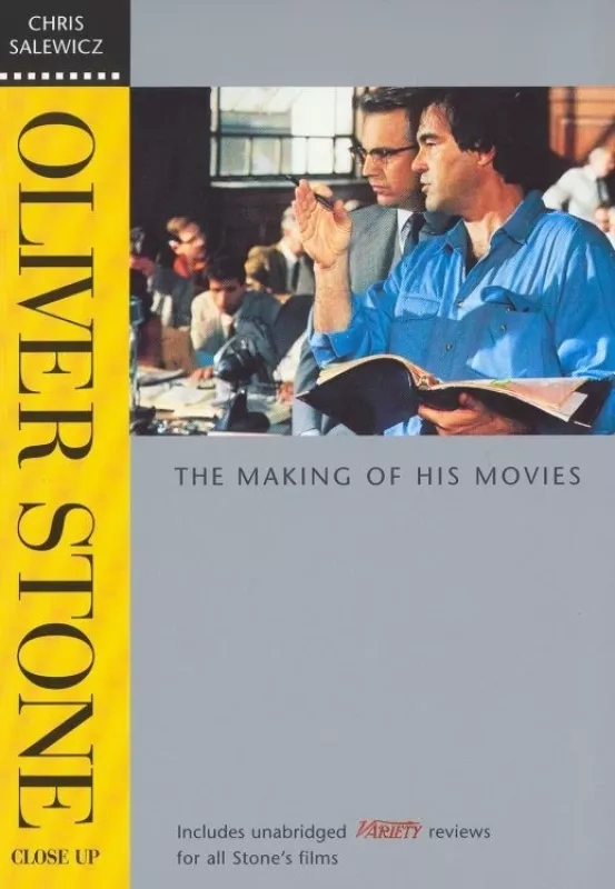 Oliver Stone: Close Up - The Making of His Movies - Chris Salewicz, knyga