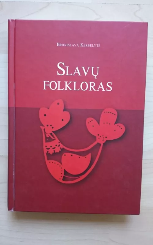 Slavų folkloras - Bronislava Kerbelytė, knyga