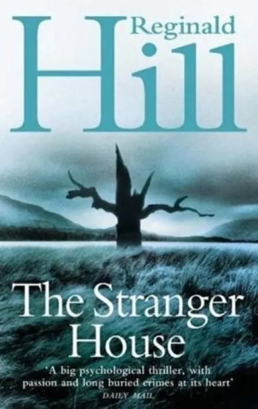 The Stranger House - Reginald Hill, knyga
