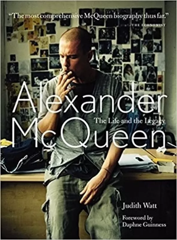 Alexander McQueen: The Life and Legacy - Judith Watt, knyga