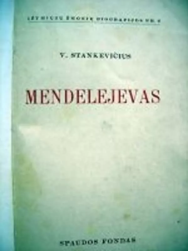 Mendelejevas - V. Stankevicius, knyga