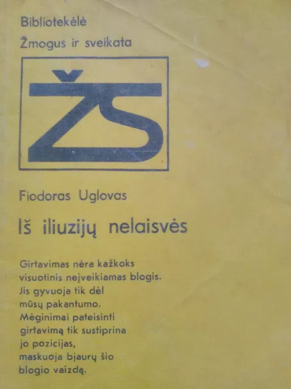 Iš iliuzijų nelaisvės - Fiodoras Uglovas, knyga