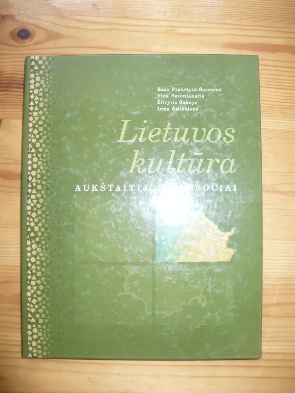 Lietuvos kultūra. Aukštaitjos papročiai - Autorių Kolektyvas, knyga