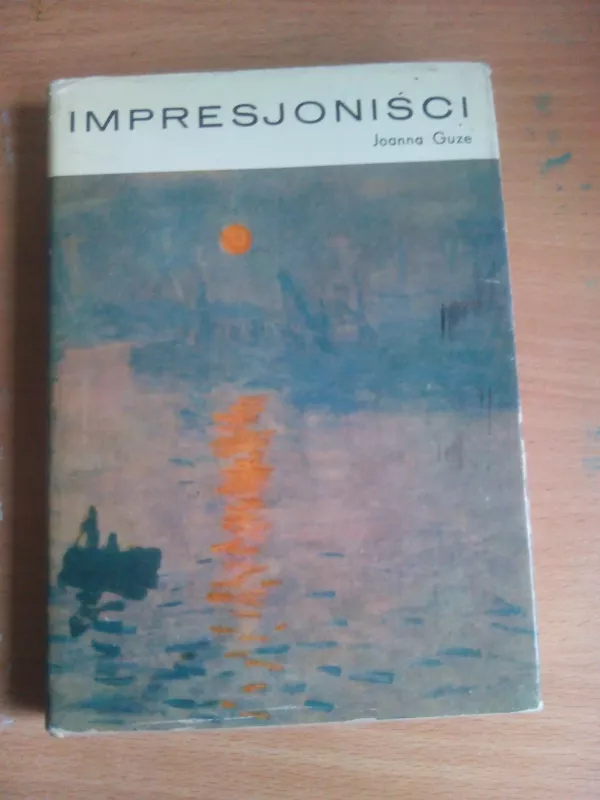 Impresionisci - Joanna Guze, knyga