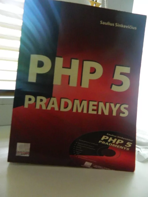 PHP 5 pradmenys - Saulius Minkevičius, knyga