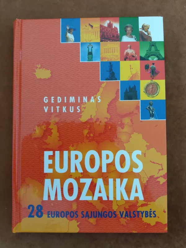 Europos mozaika - Gediminas Vitkus, knyga