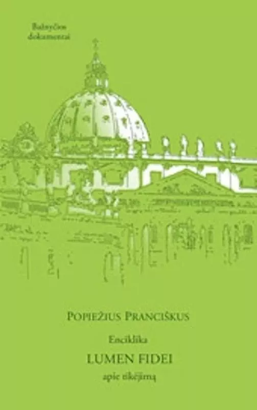 Lumen fidei - Pranciškus Popiežius, knyga