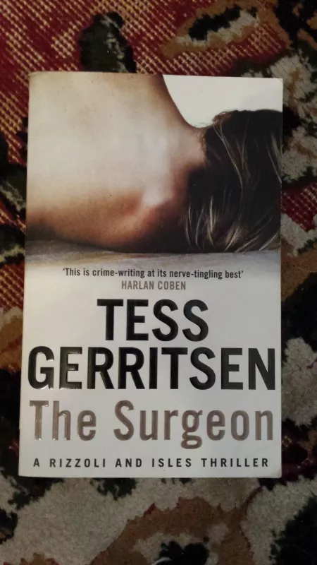 The Surgeon - Tess Gerritsen, knyga