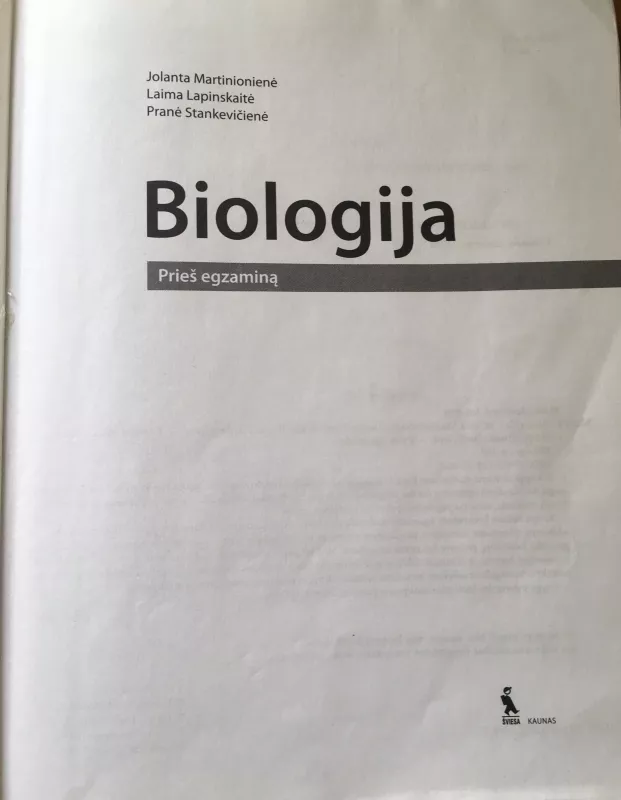 BIologija prieš egzaminą - Jolanta Martinionienė, Laima  Lapinskaitė, Pranė  Stankevičienė, knyga