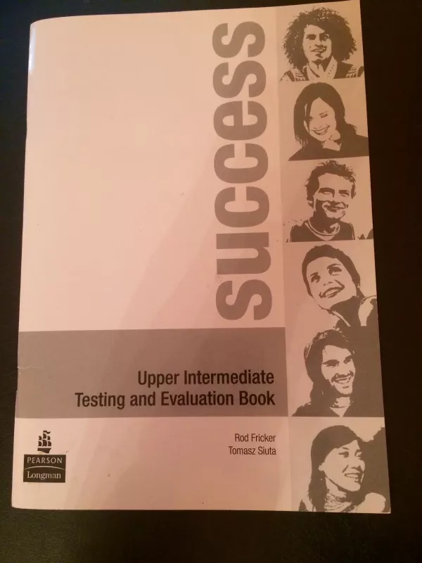 Success Upper Intermediate Testing and Evaluating Book - Rod Fricker, knyga